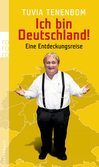 Ich bin Deutschland!