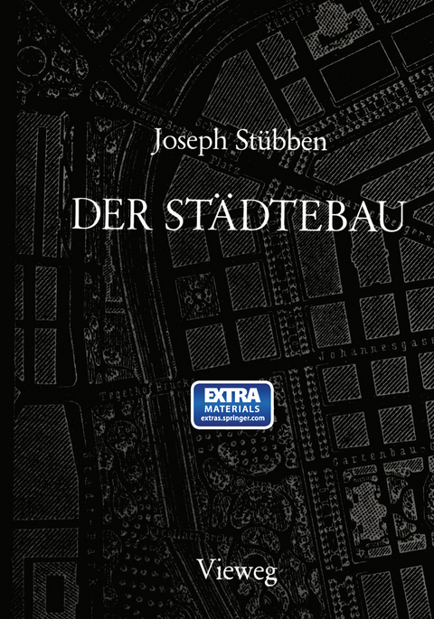 Der St&auml;dtebau - Joseph St&uuml;bben