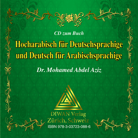 Audio-CD zum Buch: Hocharabisch f&uuml;r Deutschsprachige und Deutsch f&uuml;r Arabischsprachige - Abdel Aziz Mohamed