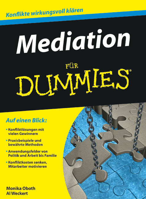 Mediation f&uuml;r Dummies - Al Weckert, Monika Oboth
