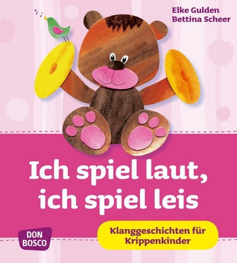 Ich spiel laut, ich spiel leis - Elke Gulden, Bettina Scheer