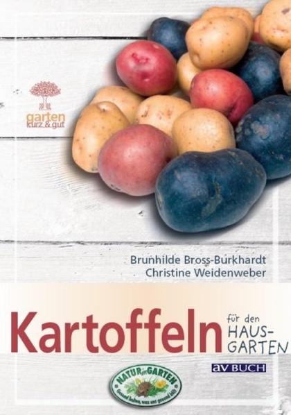 Kartoffeln - Brunhilde Bross-Burkhardt, Christine Weidenweber