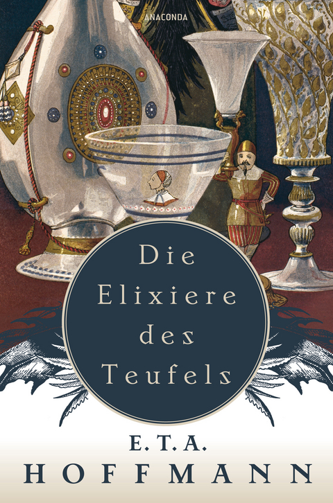 Die Elixiere des Teufels - E.T.A. Hoffmann