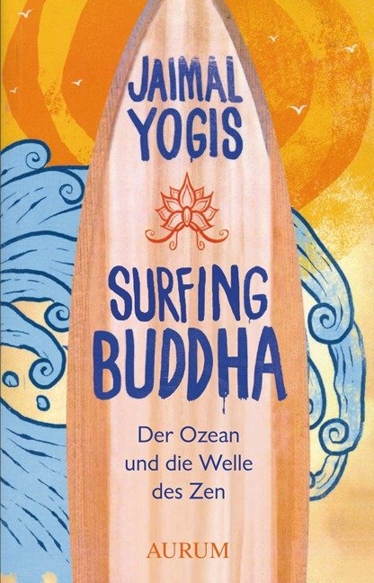 Surfing Buddha - Jaimal Yogis