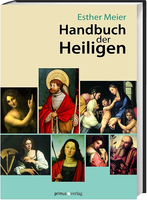 Handbuch der Heiligen - Esther Meier
