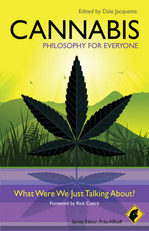 Cannabis - Philosophy for Everyone - 