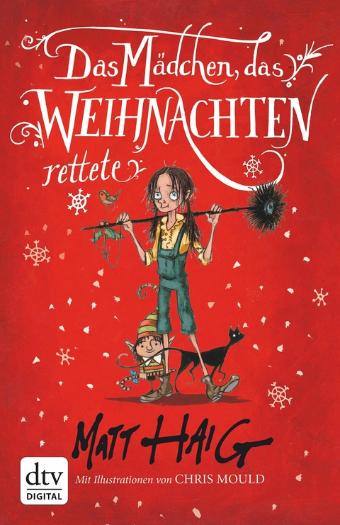 Das M&auml;dchen, das Weihnachten rettete - Matt Haig