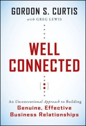 Well-Connected - Gordon S. Curtis, Greg Lewis