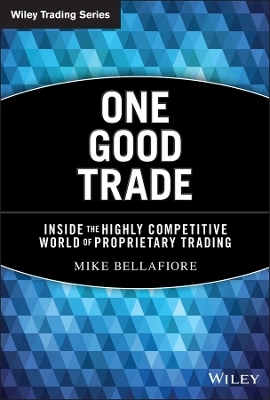 One Good Trade - Mike Bellafiore