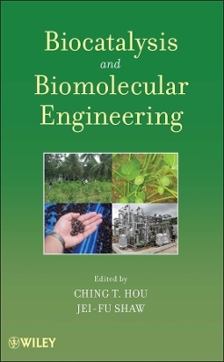 Biocatalysis and Biomolecular Engineering - 