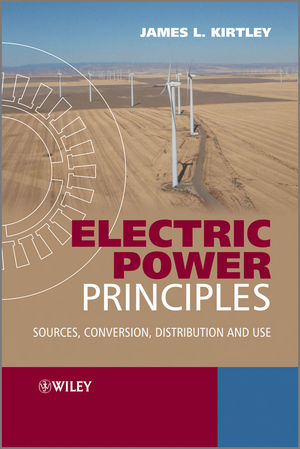 Electric Power Principles - James L. Kirtley