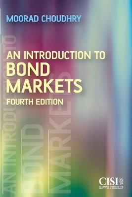 An Introduction to Bond Markets - Moorad Choudhry