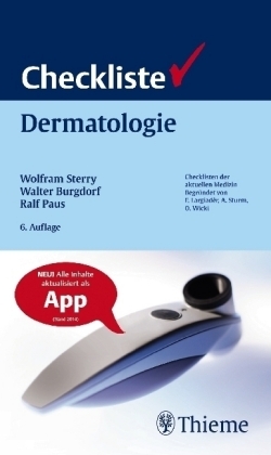 Checkliste Dermatologie - Wolfram Sterry, Walter Burgdorf, Ralf Paus