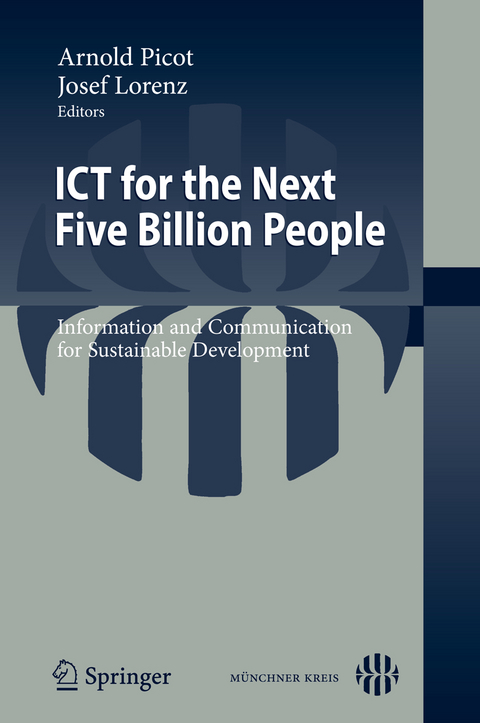 ICT for the Next Five Billion People - 