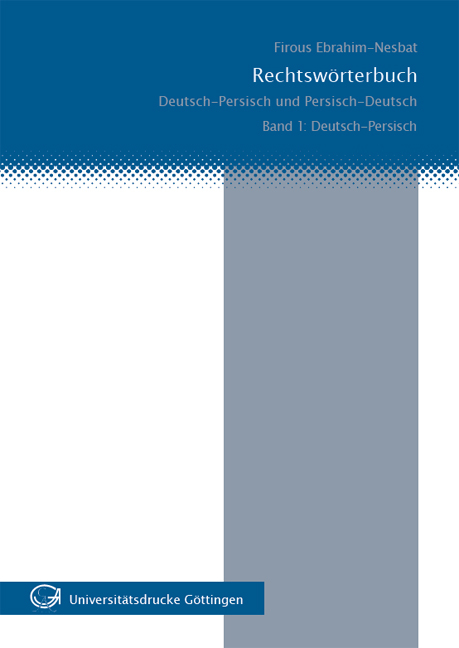 Rechtsw&ouml;rterbuch : Deutsch-Persisch /Persisch-Deutsch