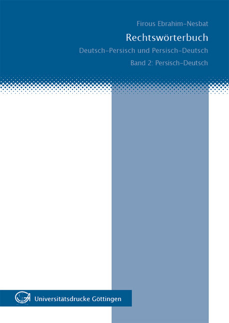 Rechtsw&ouml;rterbuch: Deutsch-Persisch /Persisch-Deutsch