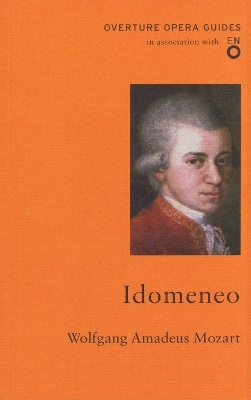 Idomeneo - Wolfgang Amadeus Mozart