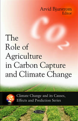Role of Agriculture in Carbon Capture & Climate Change - 
