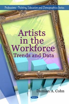 Artists in the Workforce - 