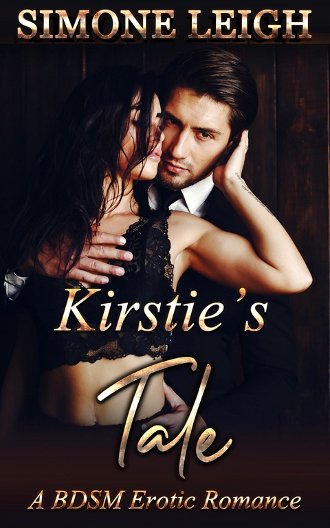Kirstie's Tale - The Box Set -  Simone Leigh
