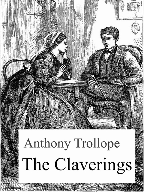 The Claverings - Anthony Trollope