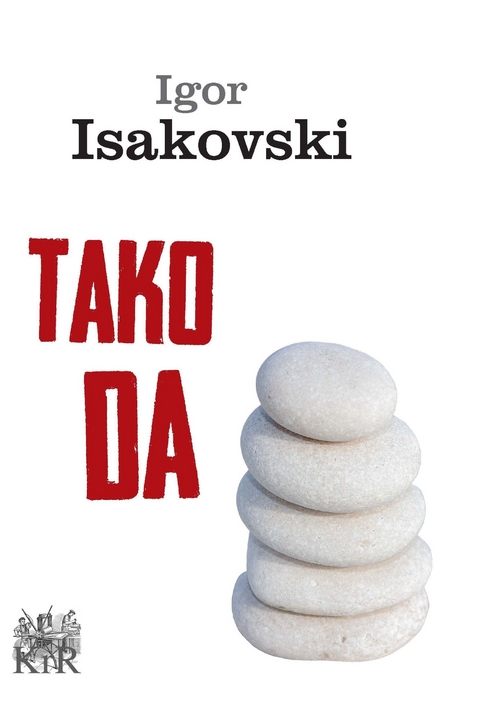 Tako da -  Igor Isakovski