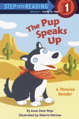 The Pup Speaks Up - Anna Jane Hays