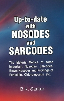 Up-to-Date with Nosodes & Sarcodes