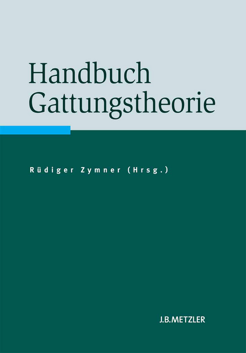 Handbuch Gattungstheorie - 