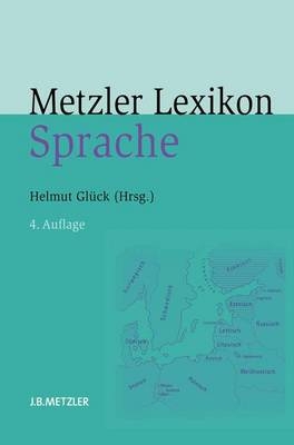 Metzler Lexikon Sprache - 