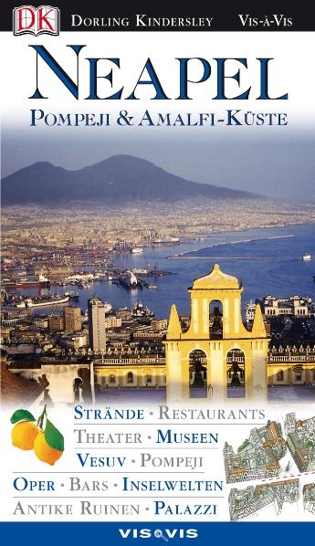 Neapel, Pompeji & Amalfi-K&uuml;ste