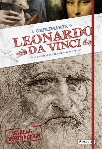 Geheimakte Leonardo da Vinci - Ralph Erdenberger, Sven Preger