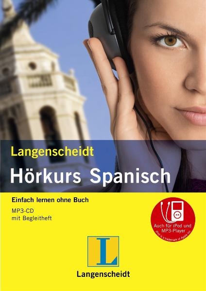Langenscheidt H&ouml;rkurs Spanisch - mp3-CD mit Begleitheft