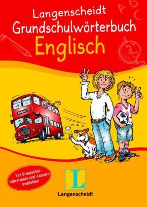 Langenscheidt Grundschulw&ouml;rterbuch Englisch - Karen Richardson