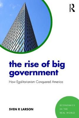 Rise of Big Government -  Sven Larson
