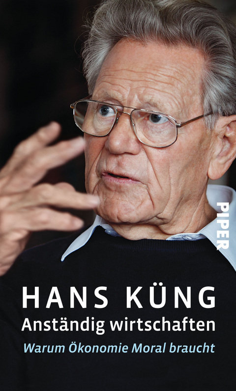 Anst&auml;ndig wirtschaften - Hans K&uuml;ng