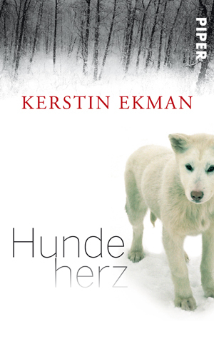 Hundeherz - Kerstin Ekman