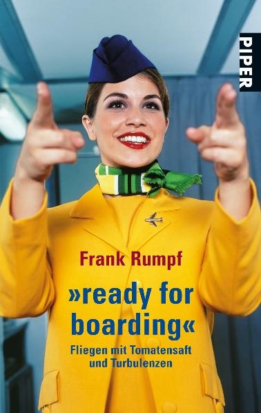 &raquo;ready for boarding &laquo; - Frank Rumpf