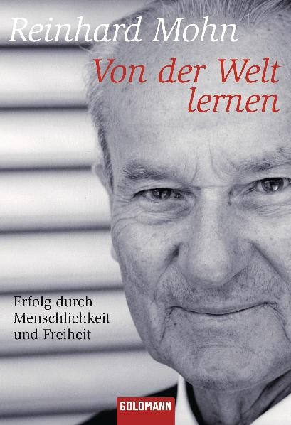Von der Welt lernen - Reinhard Mohn