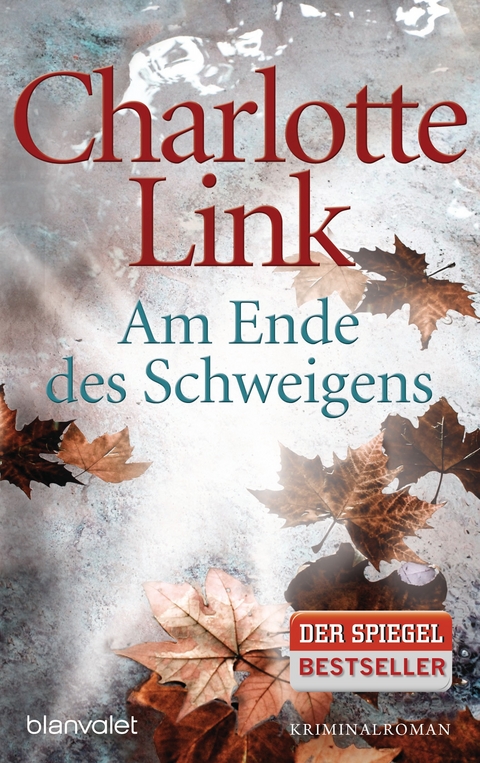 Am Ende des Schweigens - Charlotte Link