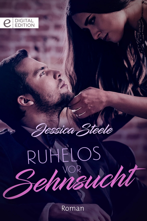 Ruhelos vor Sehnsucht - Jessica Steele