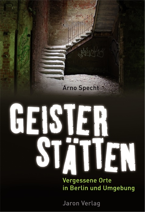 Geisterst&auml;tten - Arno Specht