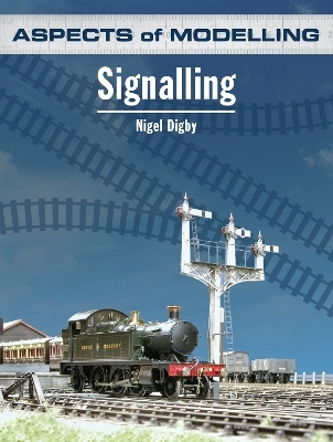 Aspects of Modelling: Signalling