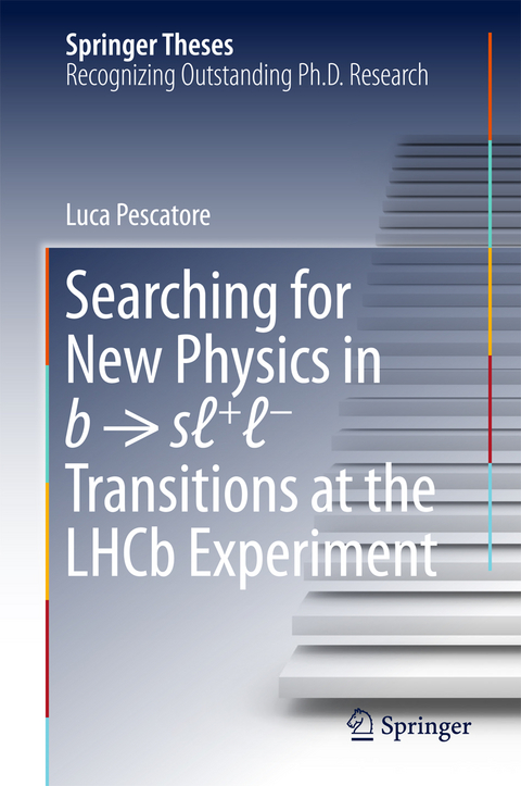 Searching for New Physics in b &rarr; sℓ+ℓ&minus; Transitions at the LHCb Experiment - Luca Pescatore