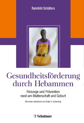 Gesundheitsförderung durch Hebammen
