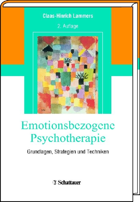 Emotionsbezogene Psychotherapie - Claas-Hinrich Lammers