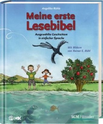 Meine erste Lesebibel - Angelika R&uuml;hle