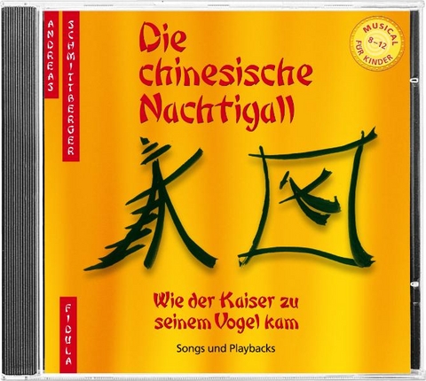 Die chinesische Nachtigall - CD - Andreas Schmittberger