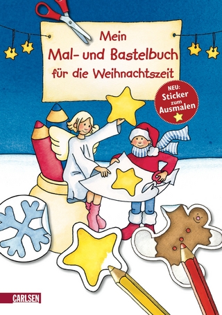 Mein Mal- und Bastelbuch für die Weihnachtszeit