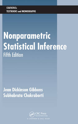 Nonparametric Statistical Inference - Jean Dickinson Gibbons, Subhabrata Chakraborti